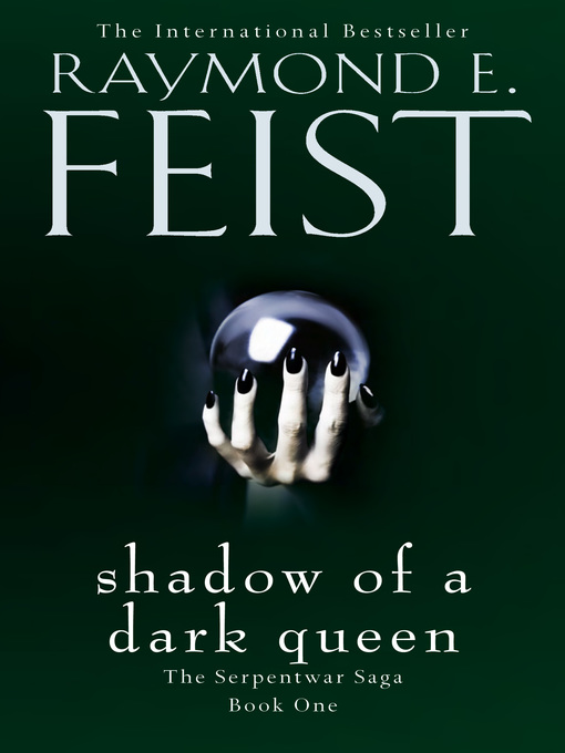 Title details for Shadow of a Dark Queen by Raymond E. Feist - Available